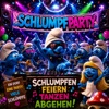 AINA - Schlumpfparty feat. DJ Magic AI/DJ-Michael